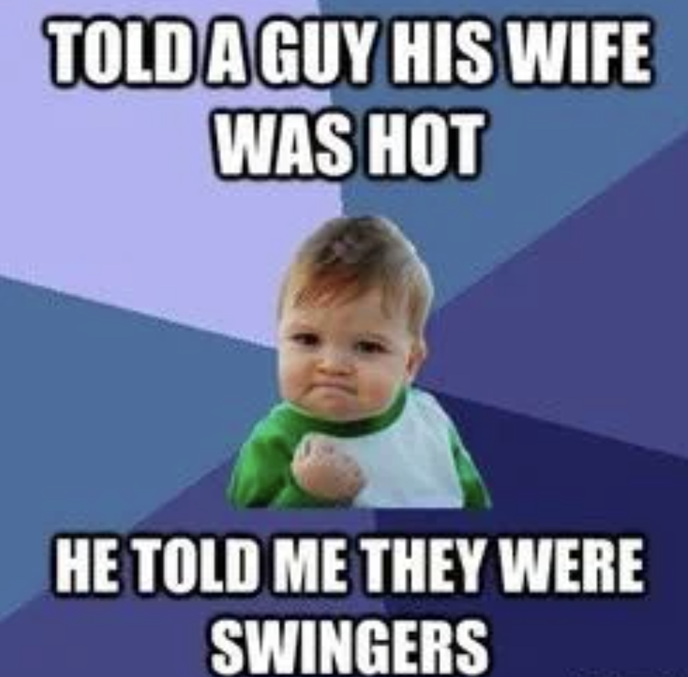 photo caption - Told A Guy His Wife Was Hot He Told Me They Were Swingers